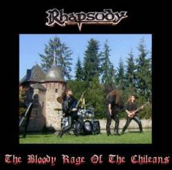 Rhapsody : The Bloody Rage of the Chileans
